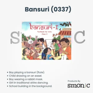 Bansuri (0337) | Arts Textbook for Grade 3