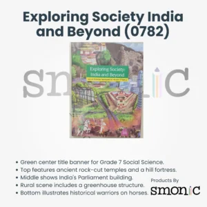 Exploring society : India and Beyond (0782) |  Social Science Textbook for Grade 7
