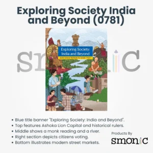 Exploring Society : India and Beyond (0781) |  Social science Textbook for Grade &