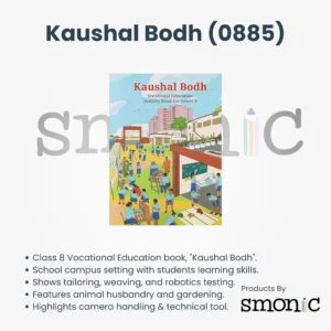 Kaushal Bodh (0885) |  Vocational Education Textbook for Grade *